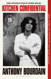 Front cover of the book 'Bloomsbury Publishing Bloomsbury Kitchen Confidential 25th Anniversary Edition.' by Anthony Bourdain.