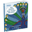 Front cover of the book 'Storyseeker the Peacock Who Talked Too Much' by Parragon.