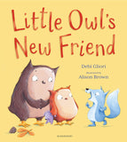 Front cover of the book 'Little Owl's New Friend' by Gliori, Debi.