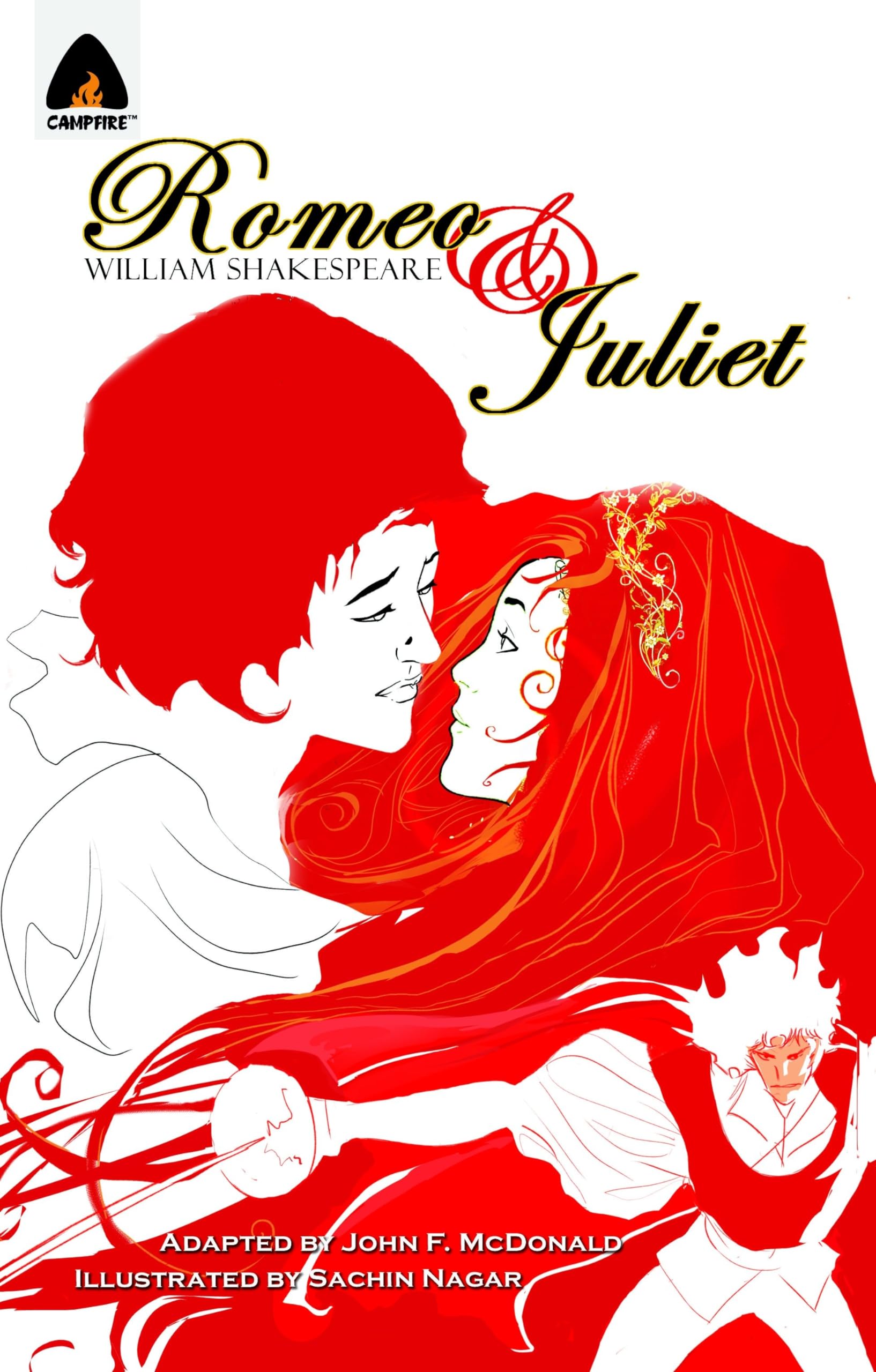 Front cover of the book 'Romeo and Juliet: The Graphic Novel (Campfire Graphic Novels)' by John F. McDonald.
