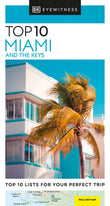Front cover of the book 'DK Top 10 Miami and the Keys (Pocket Travel Guide)' by DK Eyewitness.