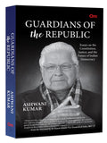 Front cover of the book 'Guardians of the Republic: Essays on the Constitution, Justice and the Future of Indian Democracy' by Ashwani Kumar.