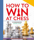 Front cover of the book 'How to Win at Chess' by Daniel King.