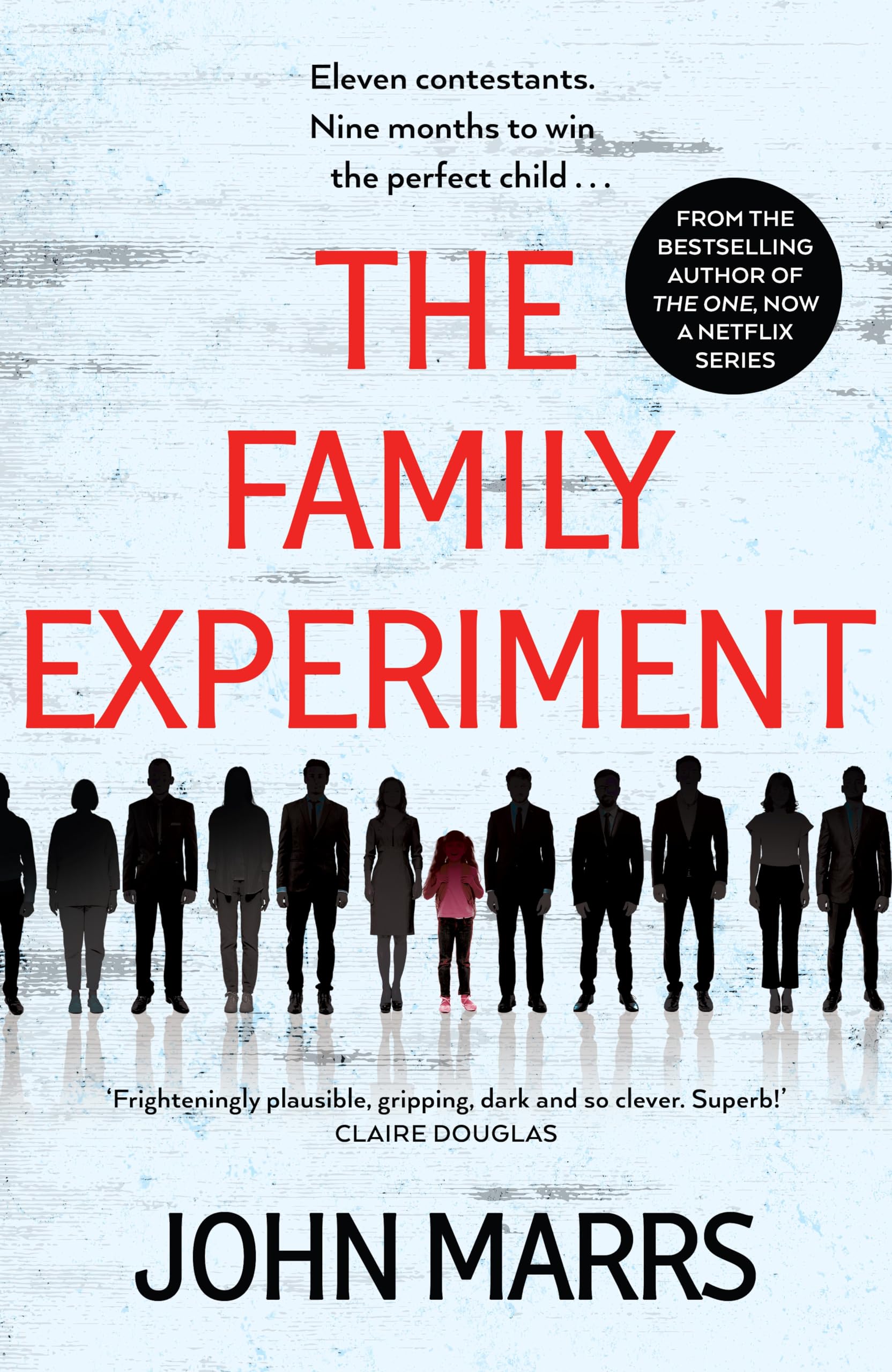 Front cover of the book 'The Family Experiment' by John Marrs.