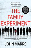 Front cover of the book 'The Family Experiment' by John Marrs.
