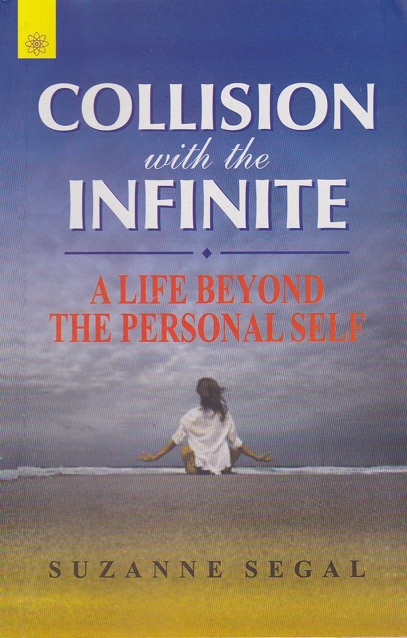 Collision with the Infinite: A Life Beyond the Personal Self NYBooksHub