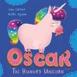 Front cover of the book 'Oscar the Hungry Unicorn' by Carter, Lou.