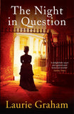 Front cover of the book 'The Night in Question' by Graham, Laurie.