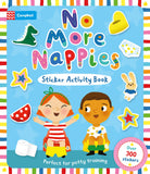Front cover of the book 'No More Nappies Sticker Activity Book' by Marion Cocklico.