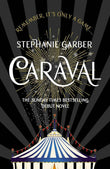 CARAVAL PaperbackÐ   by Stephanie Garber (Author)