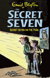 Front cover of the book 'SECRET SEVEN: 04: SECRET SEVEN ON THE TRAIL' by Blyton, Enid.