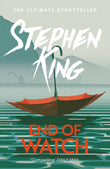 Front cover of the book 'End of Watch: A crime thriller from the No. 1 bestseller (The Bill Hodges Trilogy)' by Stephen King.