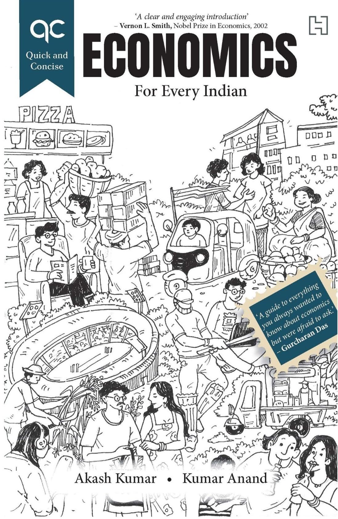 Front cover of the book 'Quick and Concise: Economics for every Indian' by Kumar Anand,Akash Kumar.