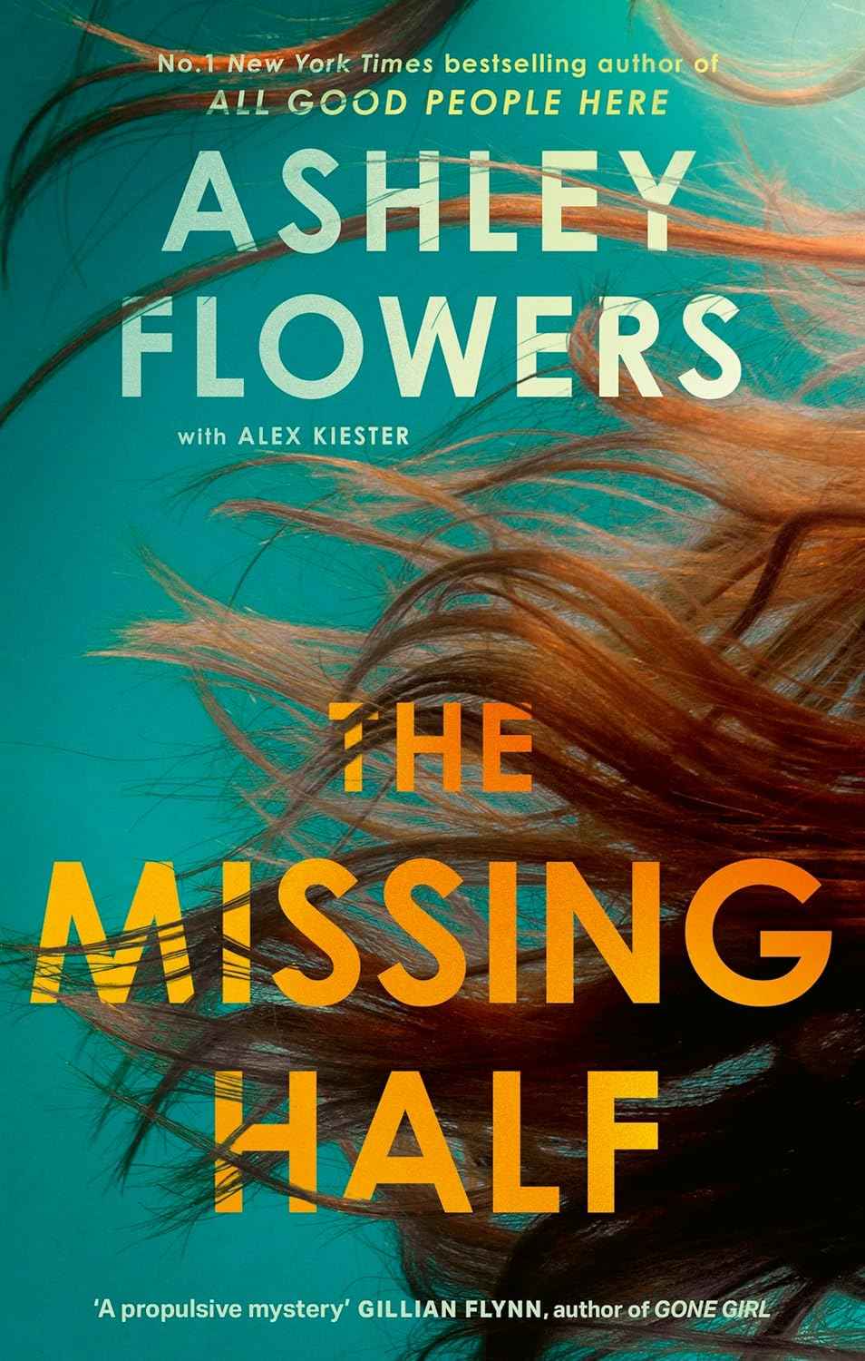 The Missing Half: A Novel PaperbackÐ  by Ashley Flowers (Author)