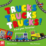 Front cover of the book 'Trucks Trucks Trucks! (Find Your Favorite)' by Donna David, Nina Pirhonen.