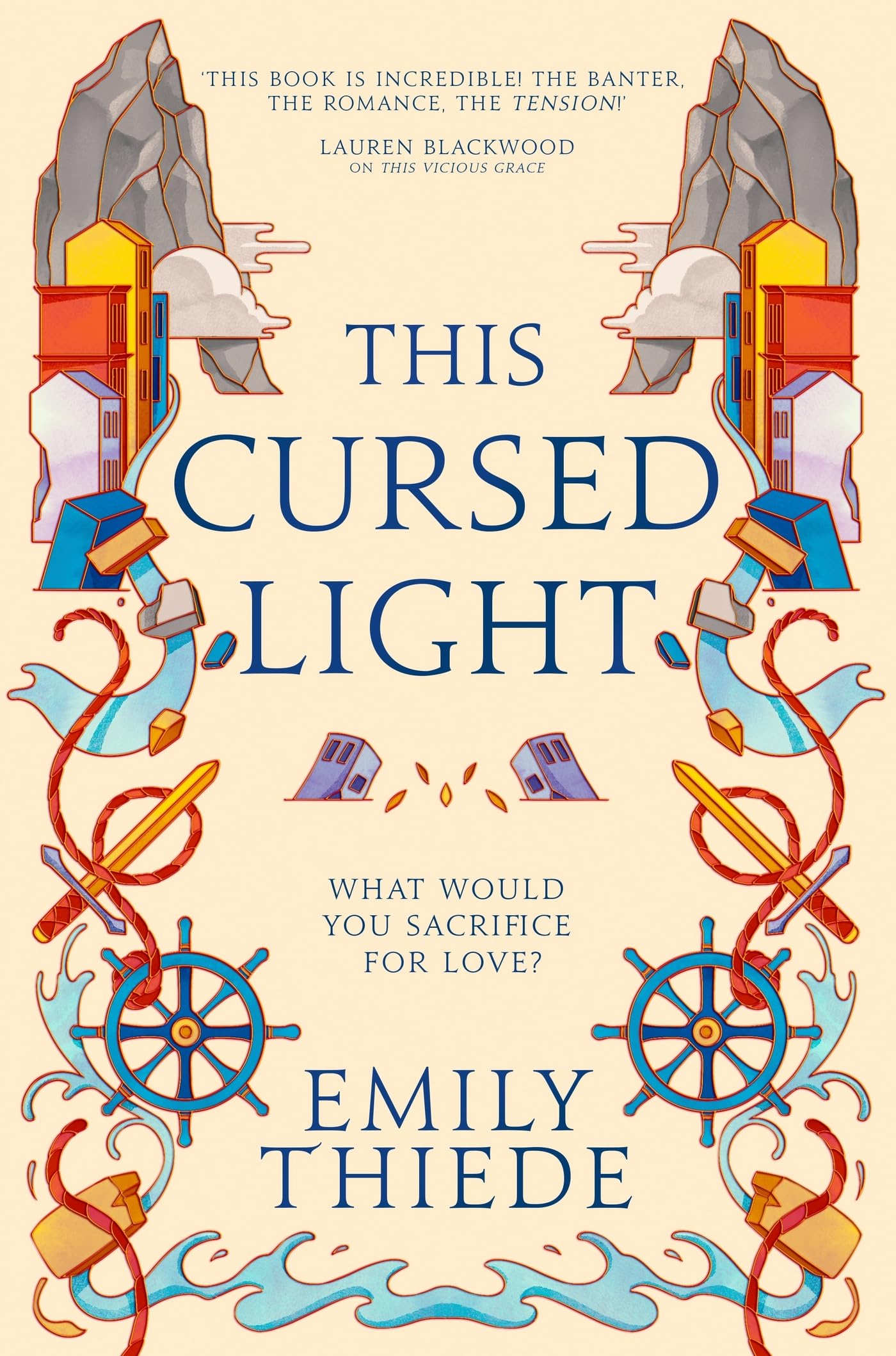 Front cover of the book 'Hodderscape This Cursed Light The epic romantic fantasy sequel to This Vicious Grace.' by Emily Thiede.