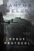 Front cover of the book 'Rogue Protocol: The Murderbot Diaries: 3' by Martha Wells.