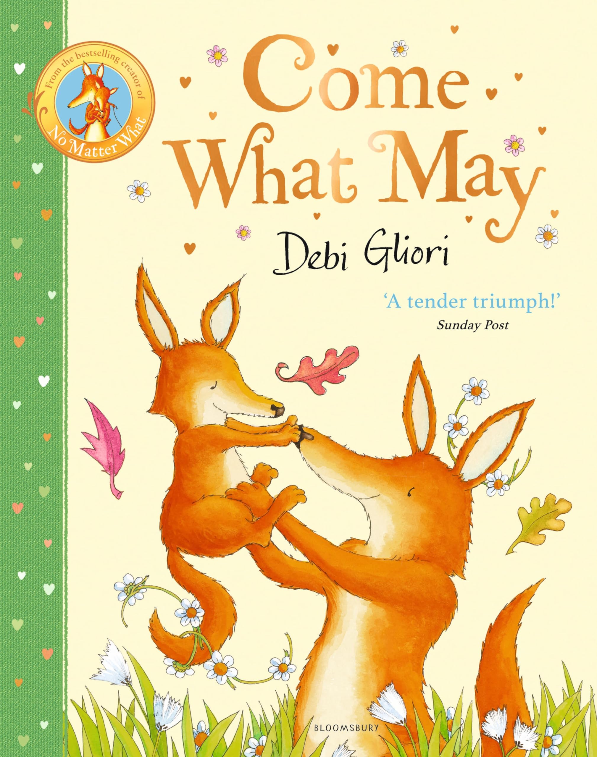 Front cover of the book 'Come What May' by Debi Gliori.