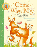 Front cover of the book 'Come What May' by Debi Gliori.