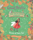 Front cover of the book 'The Enchanted Library: Stories of Fairy Fun' by Enid Blyton.