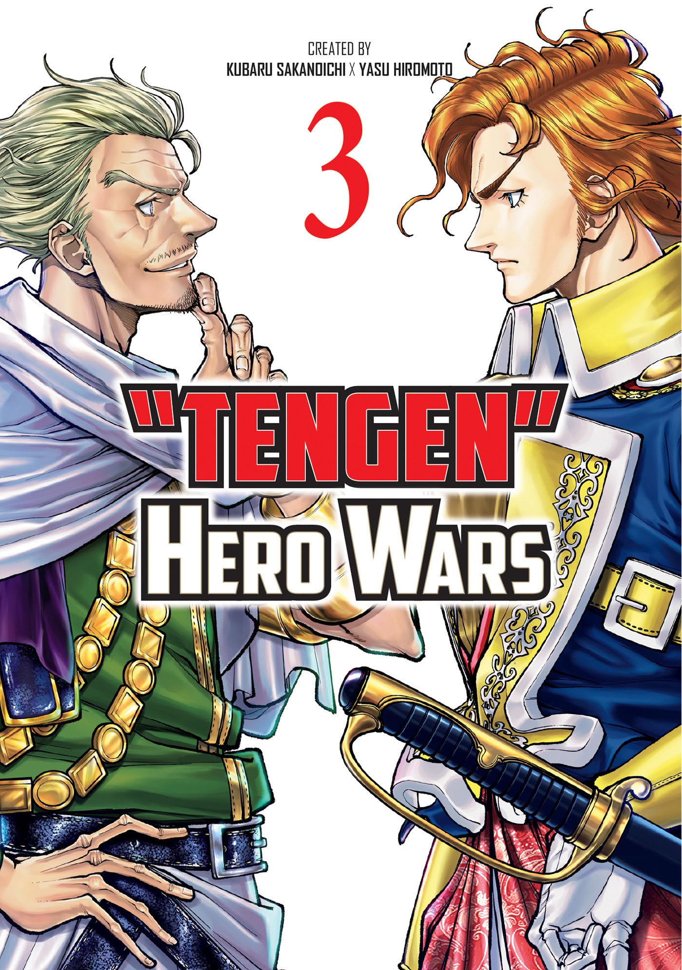 Front cover of the book 'Tengen Hero Wars Vol.3' by Yasu Hiromoto, Kubara Sakanoichi.