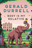 Front cover of the book 'Rosy Is My Relative' by Gerald Durrell.