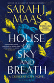 Front cover of the book 'House of sky and breath (crescent city book 2)' by Sarah J. Maas.