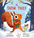 Front cover of the book 'The Snow Thief (PB)' by Alice Hemming.