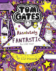 Front cover of the Paperback book 'Tom Gates Book #5: Absolutely Fantastic Liz Pichon' by Pichon L.