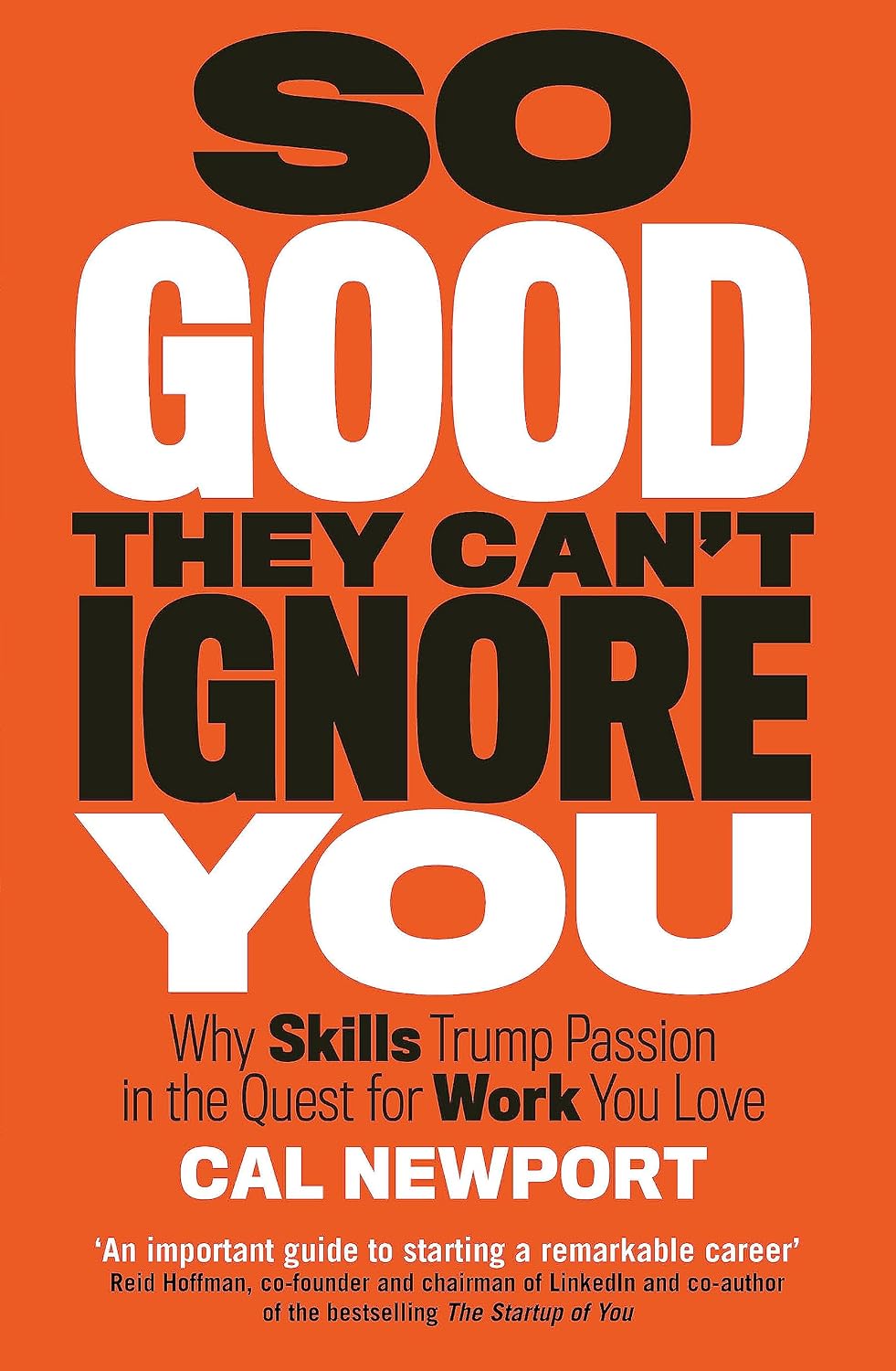 So Good They Can't Ignore You NYBooksHub