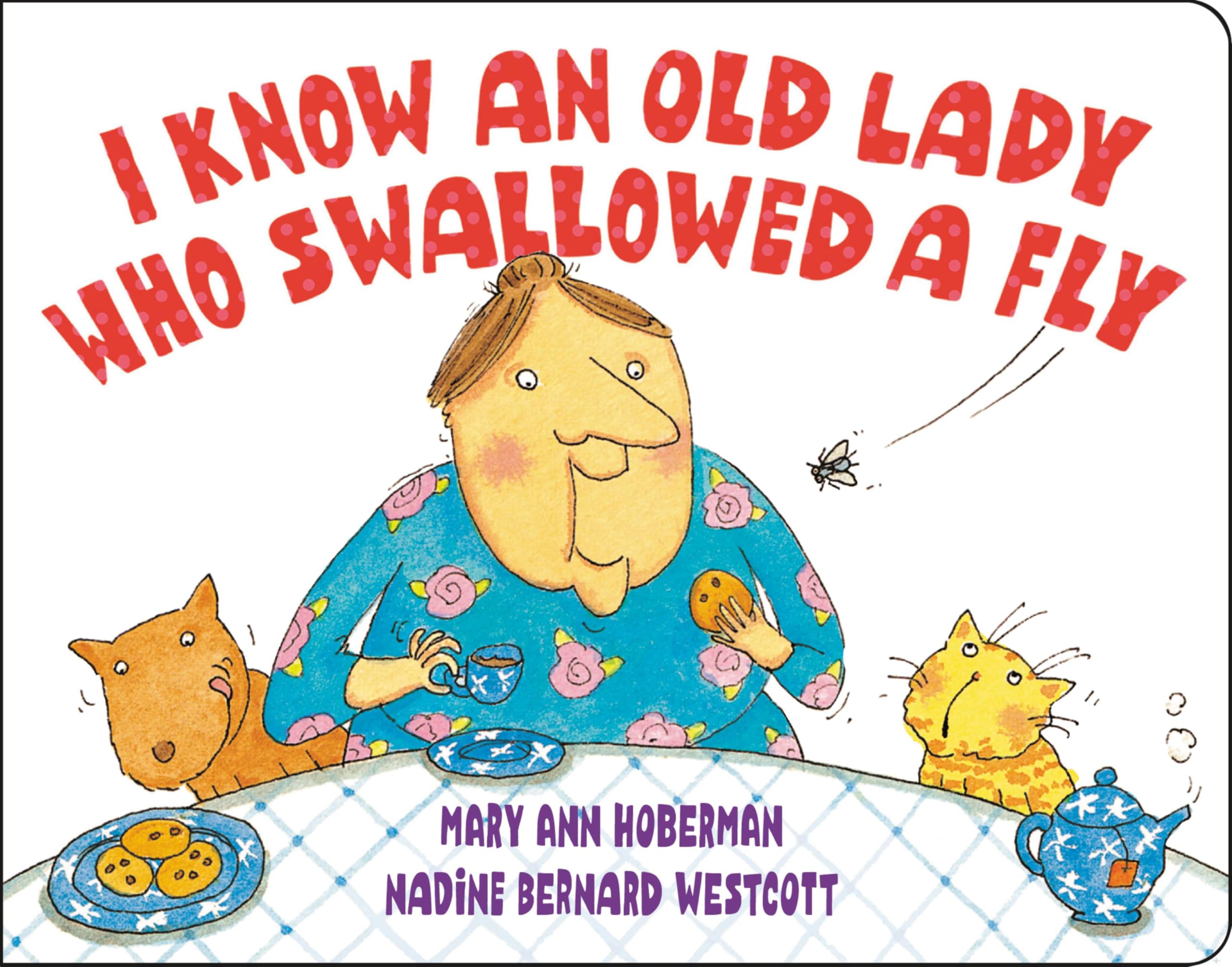 Front cover of the book 'I Know an Old Lady Who Swallowed a Fly' by Nadine Bernard Westcott.