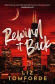 Front cover of the book 'Rewind It Back' by Liz Tomforde.