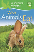 Front cover of the book 'What Animals Eat' by Stones, Brenda.