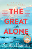 Front cover of the book 'Pan The Great Alone A Story of Love, Heartbreak and Survival From the Worldwide Bestselling Author of The Four Winds.' by Kristin Hannah.