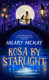 Front cover of the book 'MACMILLAN Rosa By Starlight.' by Hilary McKay, Keith Robinson.