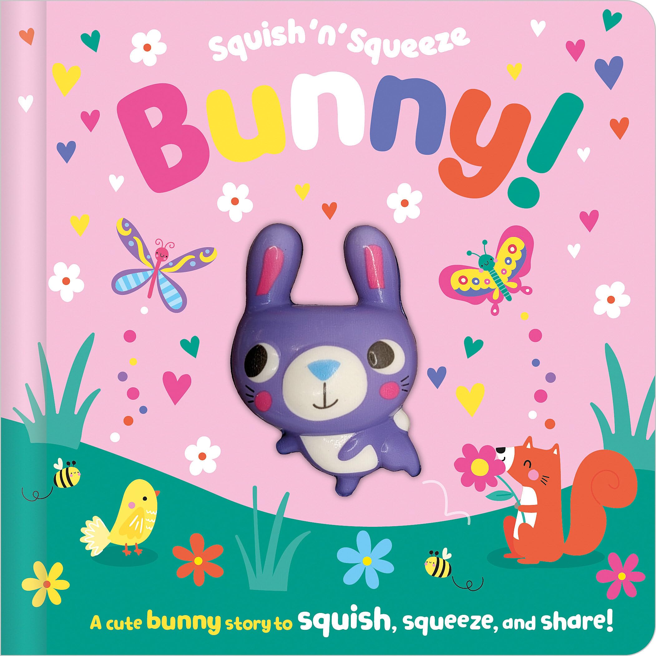 Front cover of the book 'Squish 'n' Squeeze Bunny!' by Alice Fewery.