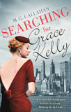 Front cover of the book 'Searching for Grace Kelly' by Callahan, M. G..