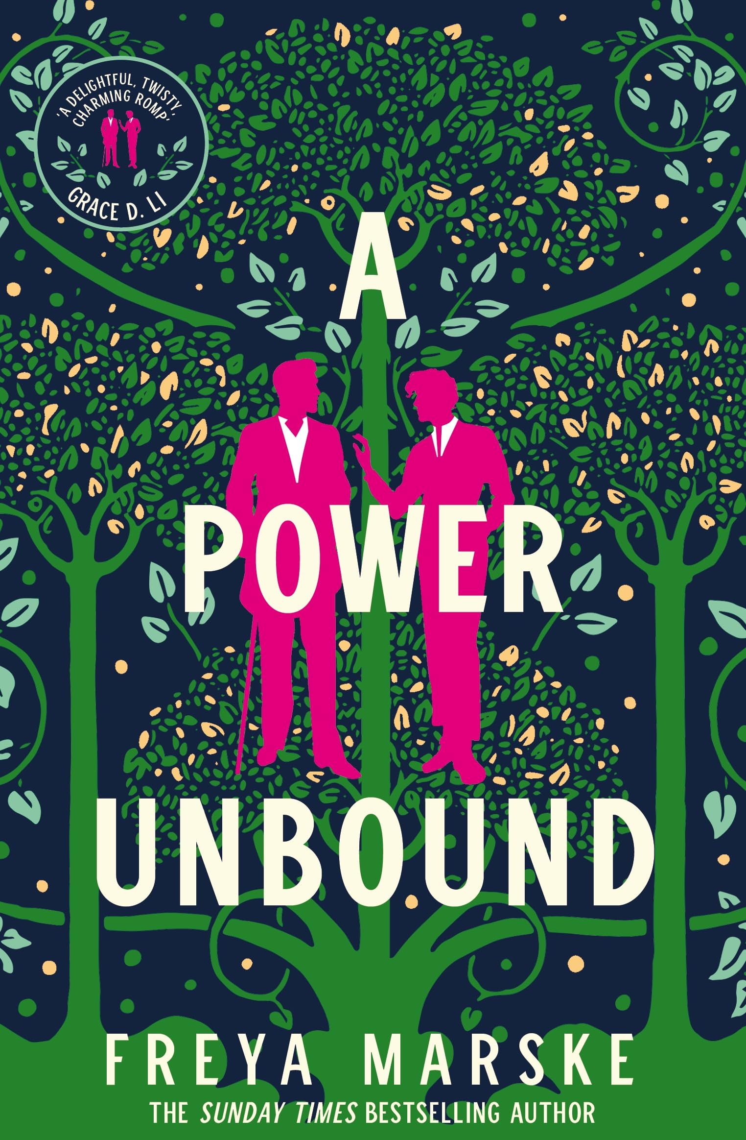 Front cover of the book 'Tor UK A Power Unbound A spicy, magical historical romp (The Last Binding).' by Freya Marske.