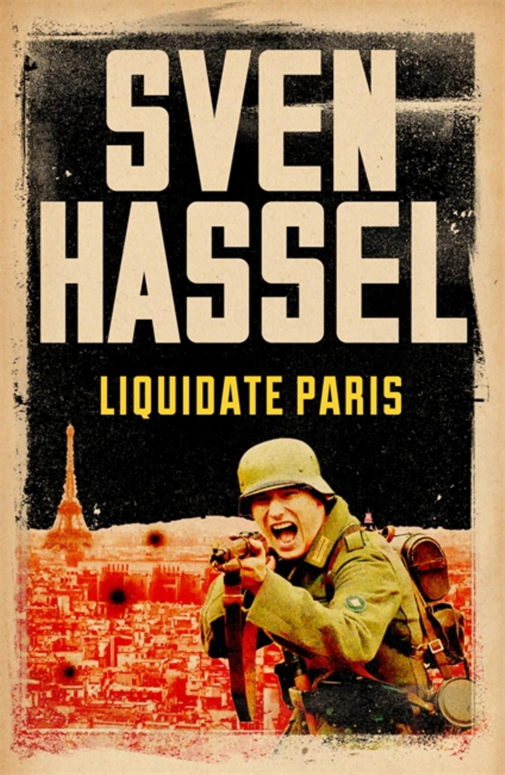 Front cover of the book 'Liquidate Paris' by Hassel Sven.