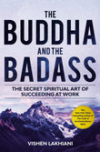 Front cover of the book 'The Buddha and the Badass' by Lakhiani, Vishen.