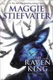 Front cover of the book 'The Raven Cycle 4: The Raven King' by Maggie Stiefvater.
