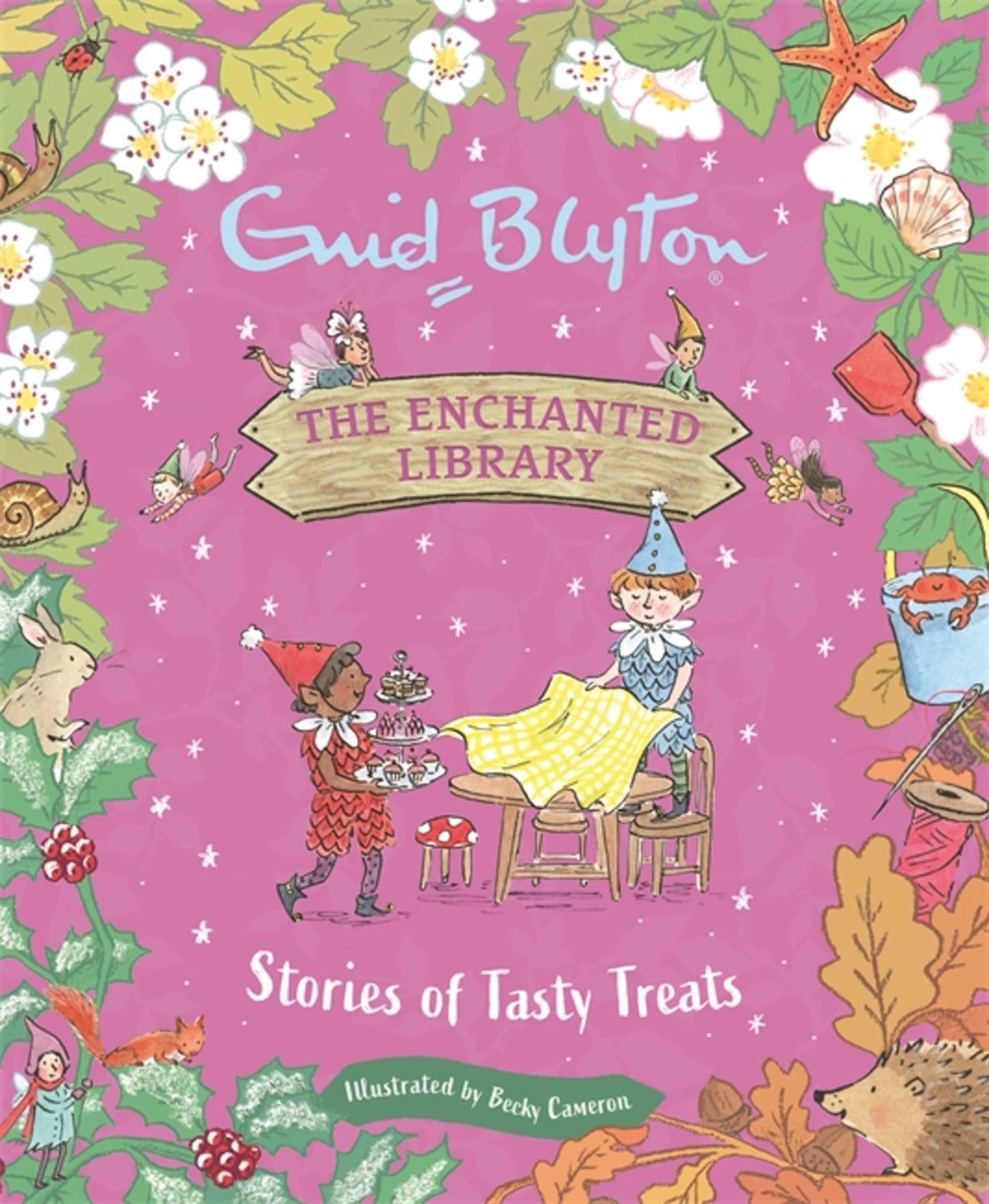 Front cover of the book 'The Enchanted Library: Stories of Tasty Treats' by Enid Blyton.