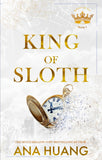 Front cover of the book 'King of sloth ( kings of sin series)' by Ana Huang.