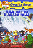 Front cover of the book 'Geronimo Stilton 24 Field Trip To Niagara Falls' by Stilton Geronimo.