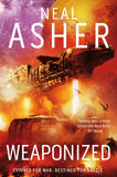 Front cover of the book 'Weaponized' by Neal Asher.