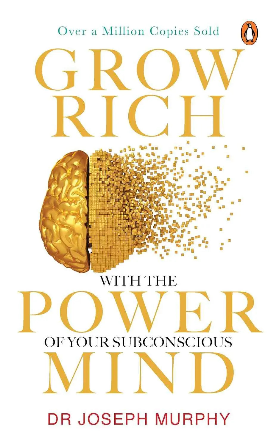 Grow Rich with the Power of Your Subconscious Mind (Paperback)