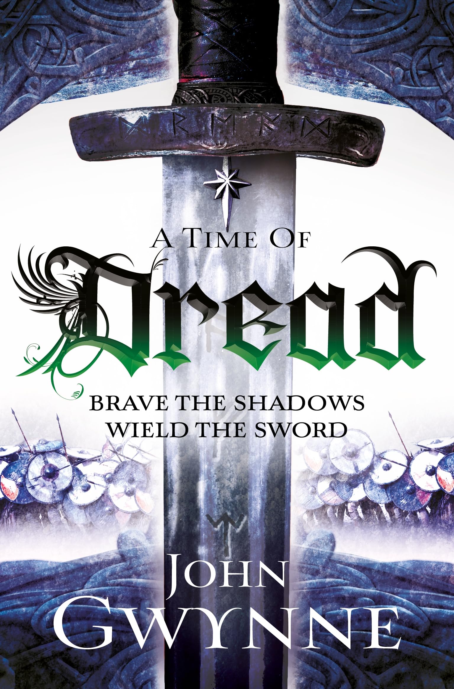 Front cover of the book 'A Time of Dread' by John Gwynne.