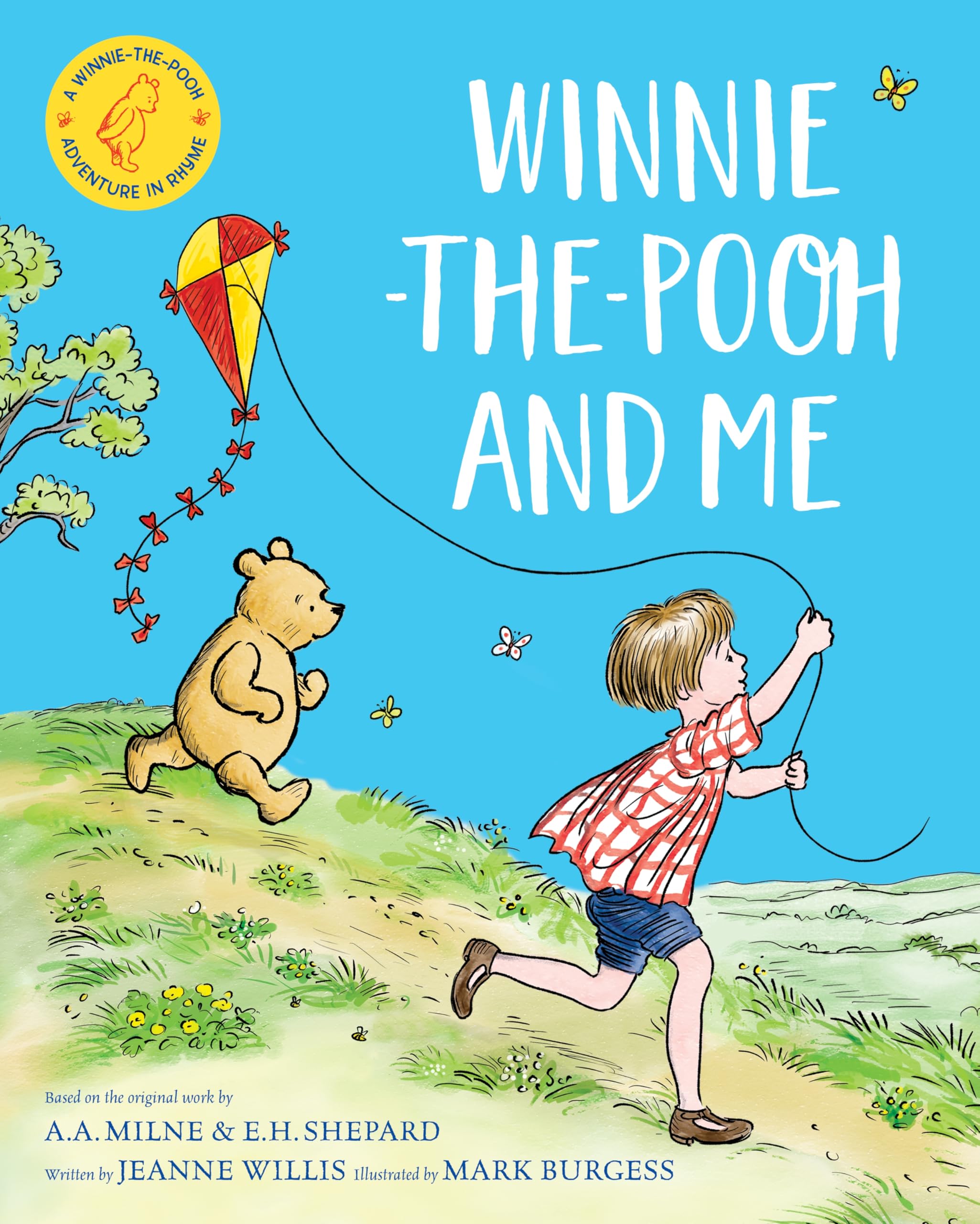 Front cover of the book 'Winnie-the-Pooh and Me' by Jeanne  Willis.
