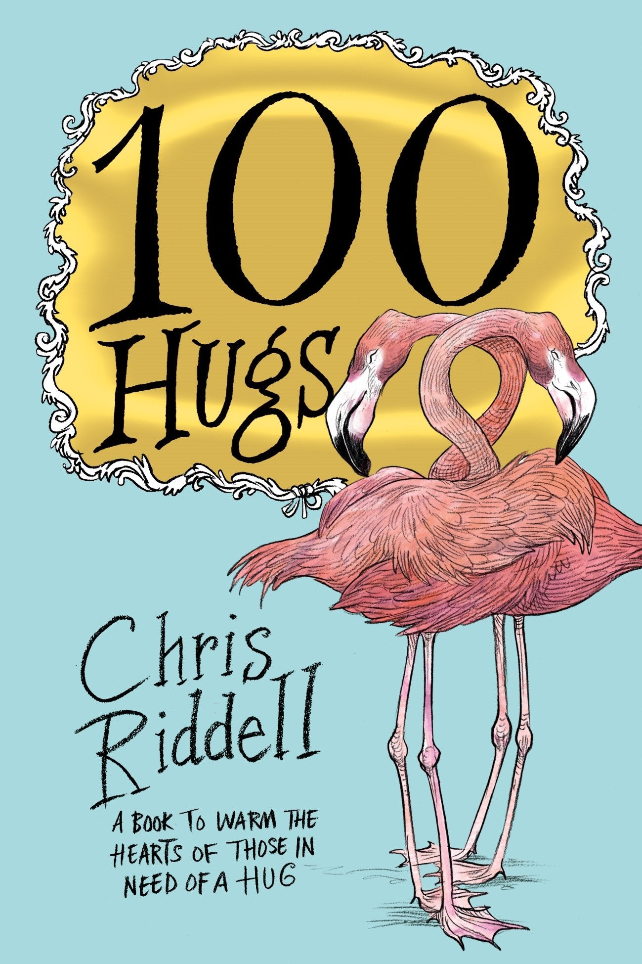 Front cover of the book '100 Hugs' by Chris Riddell.