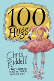 Front cover of the book '100 Hugs' by Chris Riddell.